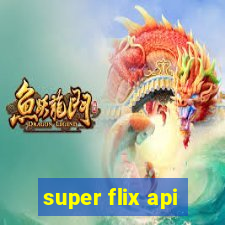 super flix api